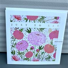 Just to Say Card